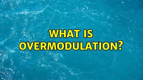 How to Avoid Overmodulation 的图像结果