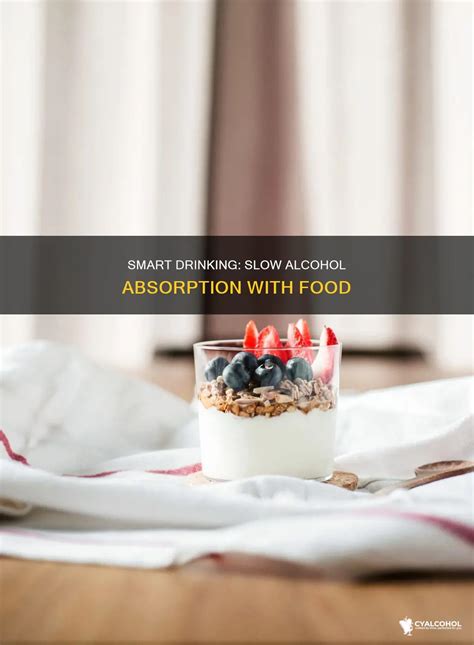Smart Drinking: Slow Alcohol Absorption With Food | CyAlcohol