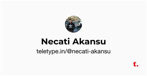 Necati Akansu — Teletype