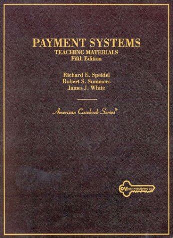Buy Payment Systems: Teaching Materials (American Casebook Series) Book ...
