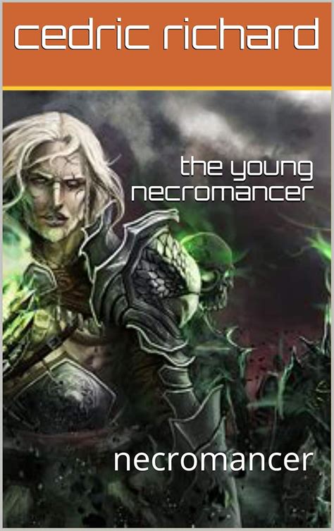 the necromancer: necromancer (volume one Book 1) eBook : richard ...