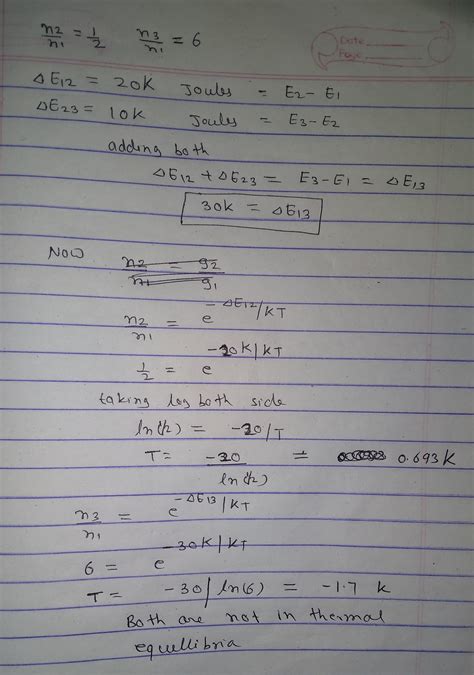 In a three level system, the second and third levels were found to be ...