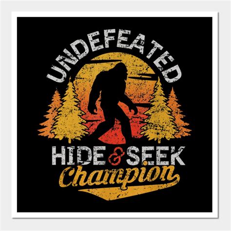 Bigfoot T shirt Undefeated Hide Seek Sasquatch Yeti Gift T shirt by ...