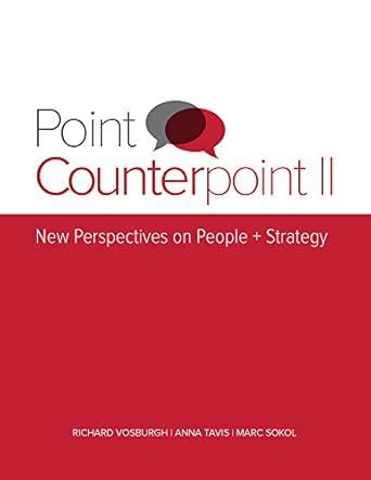Buy Point Counterpoint II: New Perspectives on People Strategy Book ...