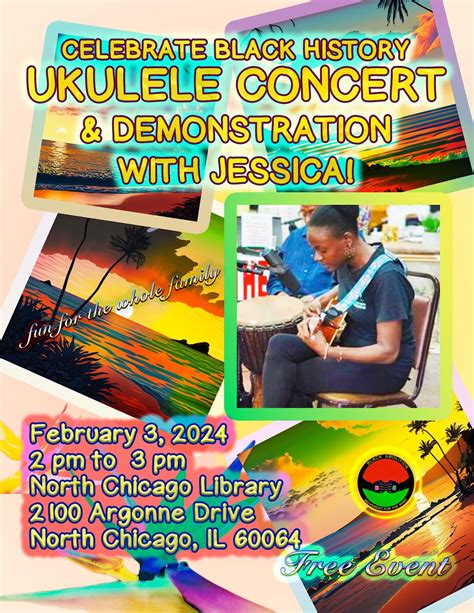 Ukulele Concert & Demonstration with Jessica! North Chicago Library ...