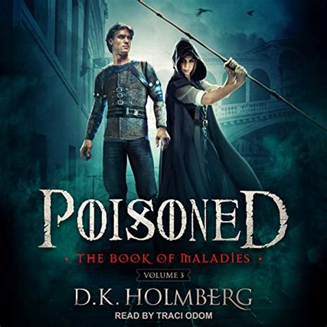 Poisoned: The Book of Maladies: Book of Maladies Series, Book 3 (Audio ...