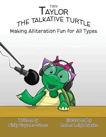 Tiny Taylor the Talkative Turtle: Read Aloud Books, Books for Early ...
