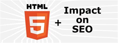 Html5; SEO; Why Should You Care; Leapup Marketing Solutions