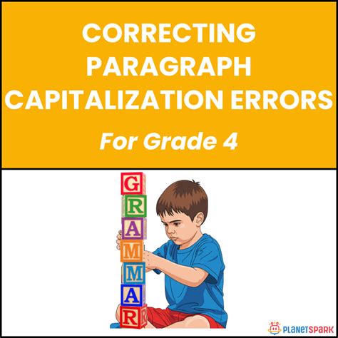 Class 4 Grammar Worksheet on Paragraph Capitalization | PlanetSpark