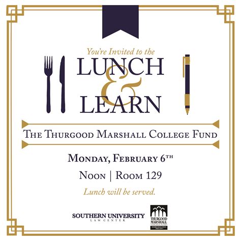 Lunch & Learn - Thurgood Marshall College Fund - Southern University Law Center