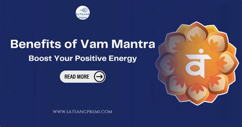 Benefits of Vam Mantra: Boost Your Positive Energy - SatsangPremi