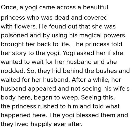 one day, a yogi saw a beautiful princesses lying dead and covered with ...