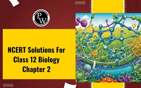 Image result for Class 12 Biology Chapter 2 Exercise