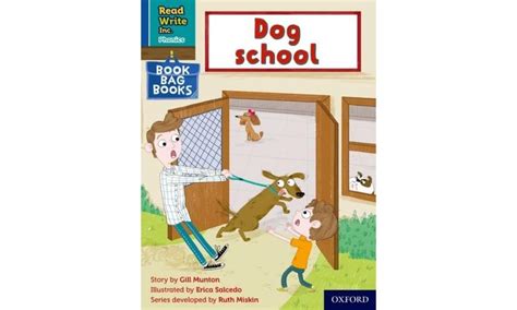 Read Write Inc. Phonics: Blue Set 6 Book Bag Book 1 Dog school : Munton ...