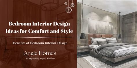Bedroom Interior Design Ideas for Comfort and Style – ANGIE HOMES