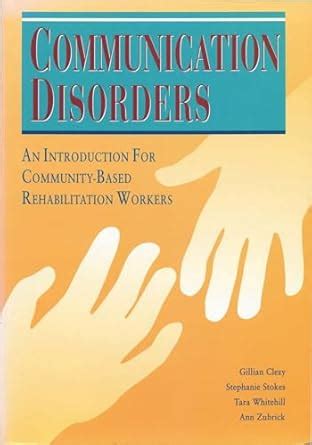 Buy Communication Disorders - An Introduction for Community-Based ...