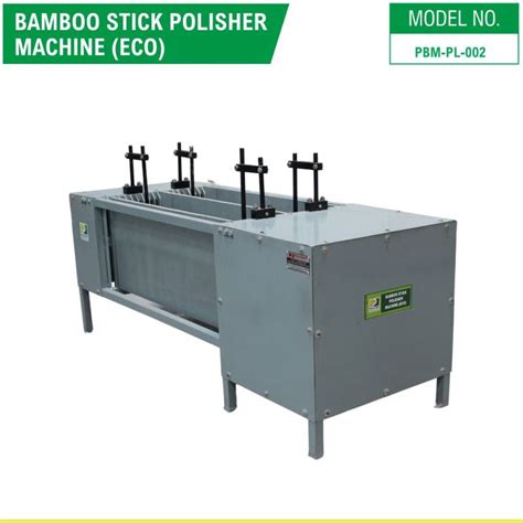 ECO Bamboo Stick Polisher Machine Manufacturer, Supplier from Nagpur