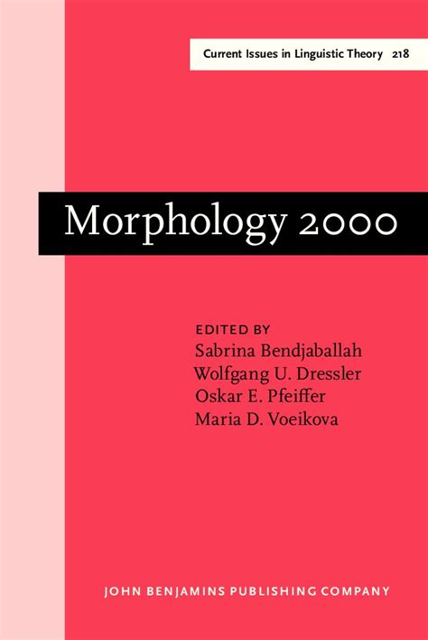 Buy Morphology 2000: Selected Papers from the 9th Morphology Meeting ...