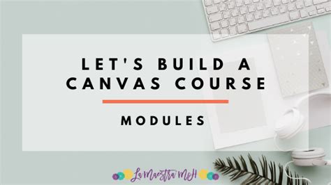 Image result for Canvas Course Modules
