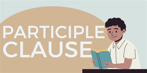 Image result for Examples of Participle Clauses