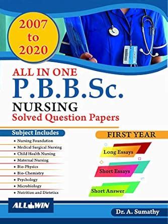 Amazon.in: Buy All in One PBBSc Nursing Solved Question Paper 1st Year ...