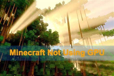 Why Is Minecraft Not Using My GPU 的图像结果