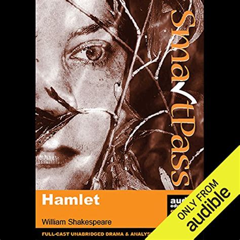SmartPass Plus Audio Education Study Guide to Hamlet (Unabridged ...