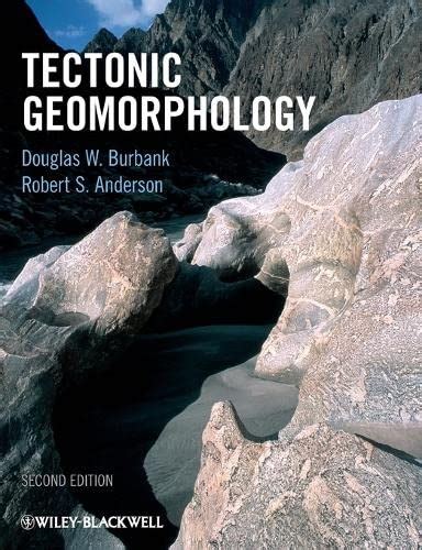 Tectonic Geomorphology 2Ed : Burbank D.W.: Amazon.in: Books