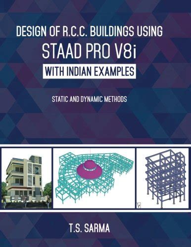 Buy Design of R.C.C. Buildings Using Staad Pro V8i with Indian Examples ...