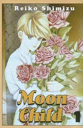 Moon Child: Volume 1 : Shimizu, Reiko: Amazon.in: Books
