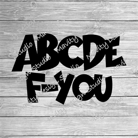 ABCDE F You Svg Abcdefu Png Adult Cut File for Cricut to - Etsy Finland