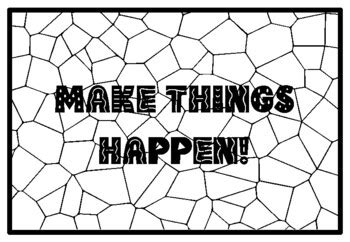 MAKE THINGS HAPPEN! Mindfulness Activity, Mindfulness Coloring Pages ...