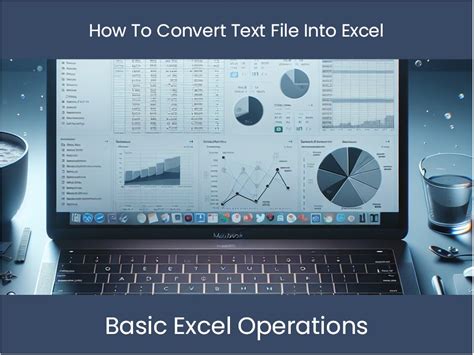 Image result for Convert Text File into Excel