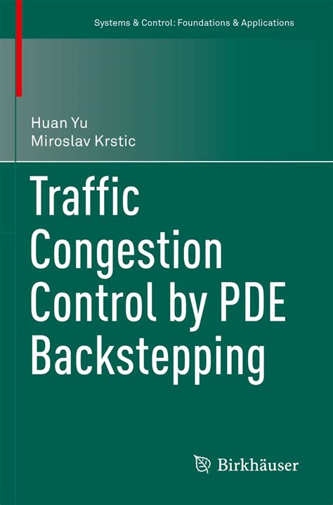Buy Traffic Congestion Control by PDE Backstepping (Systems & Control ...
