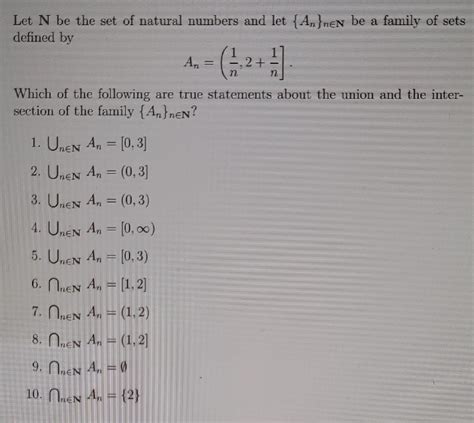 Solved Let N be the set of natural numbers and let {An}n∈N | Chegg.com