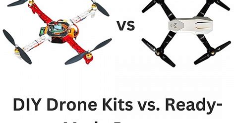 DIY Drone Kits vs. Ready-Made Drones: Making the Right Choice