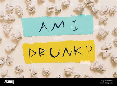 Text caption presenting Am I Drunk. Word for Doubtful if my alcohol ...