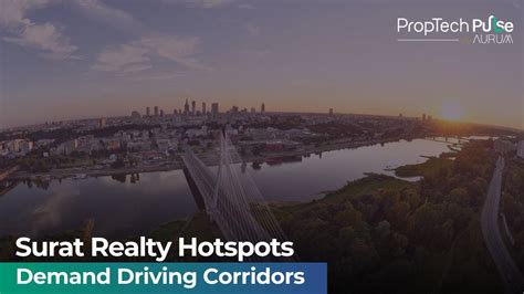 Top Surat Real Estate Hotspots