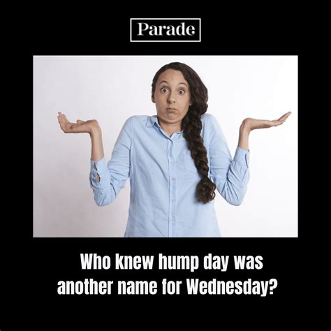 35 Hump Day Memes To Laugh Through Wednesday - Parade