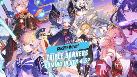 Triple Banners Coming in Genshin Impact? - GameRiv