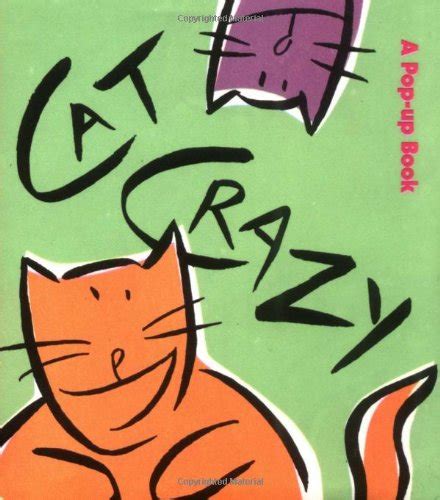 Buy Cat Crazy: A Pop-up Book (Little Books) Book Online at Low Prices ...