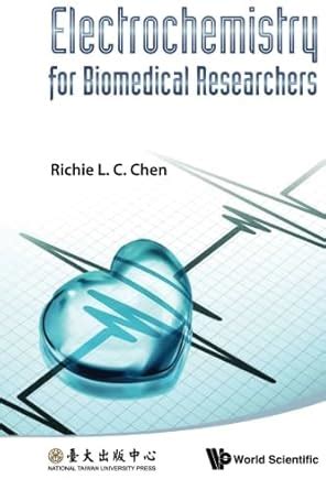Electrochemistry For Biomedical Researchers : Amazon.in: Books