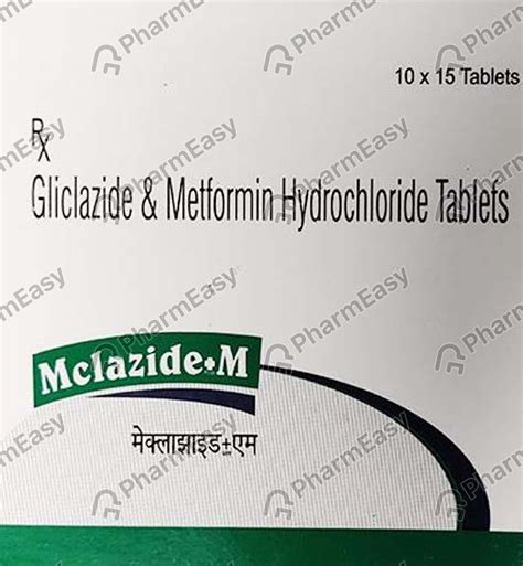 Mclazide Plus M Strip Of 15 Tablets: Uses, Side Effects, Price & Dosage ...