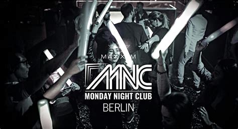 MONDAY NITE CLUB, MAXXIM CLUB BERLIN, 4 August to 11 November | AllEvents