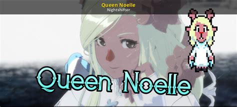 Queen Noelle Mod for GUILTY GEAR -STRIVE- | GGST Mods