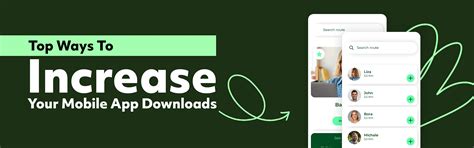 Top Ways To Increase Your Mobile App Downloads