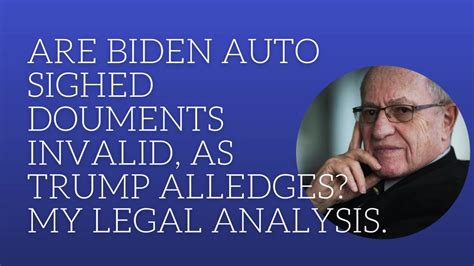 Are Biden auto signed documents invalid, as Trump - newsR VIDEO