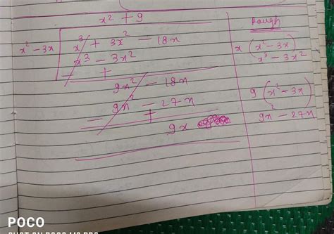 factorise the expression and divide them as directed (x^3 + 3x^2 - 18x ...