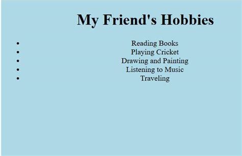 Create a webpage to display your friend’s hobbies (HTML) - Brainly.in
