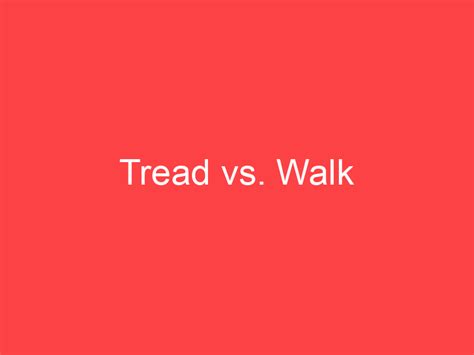 Image result for Tread
